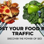 How Can SEO Increase Traffic for Food Blogs Websites