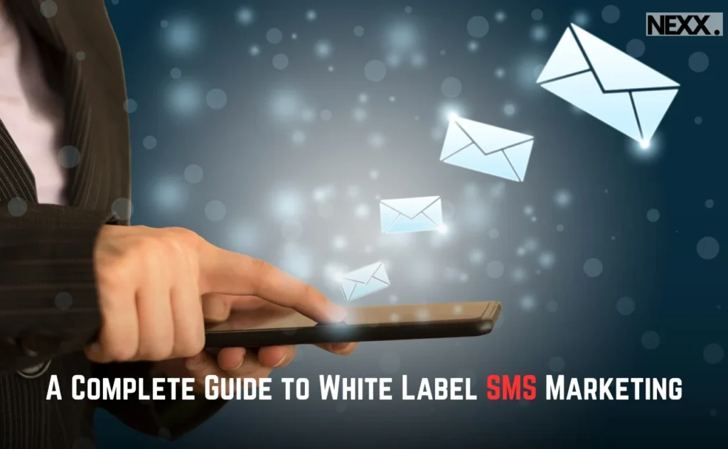 A-Complete-Guide-to-White-Label-SMS-Marketing