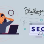 Common SEO Challenges