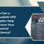 How Can a Mitsubishi VFD Supplier Help Improve Your Industrial Efficiency