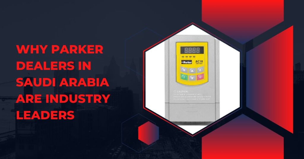 Parker Suppliers and Dealers in Saudi Arabia