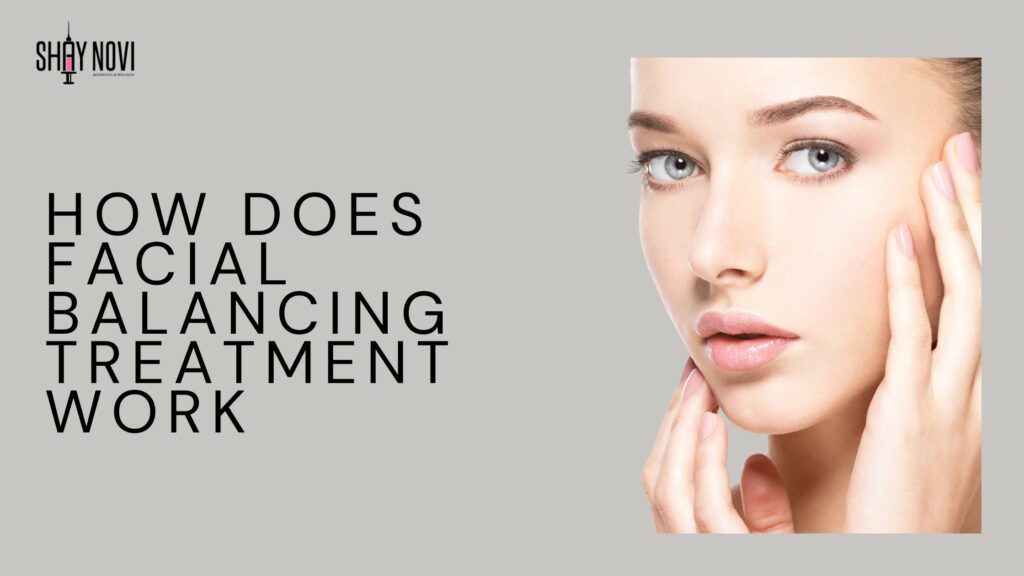 facial balancing Boca Raton
