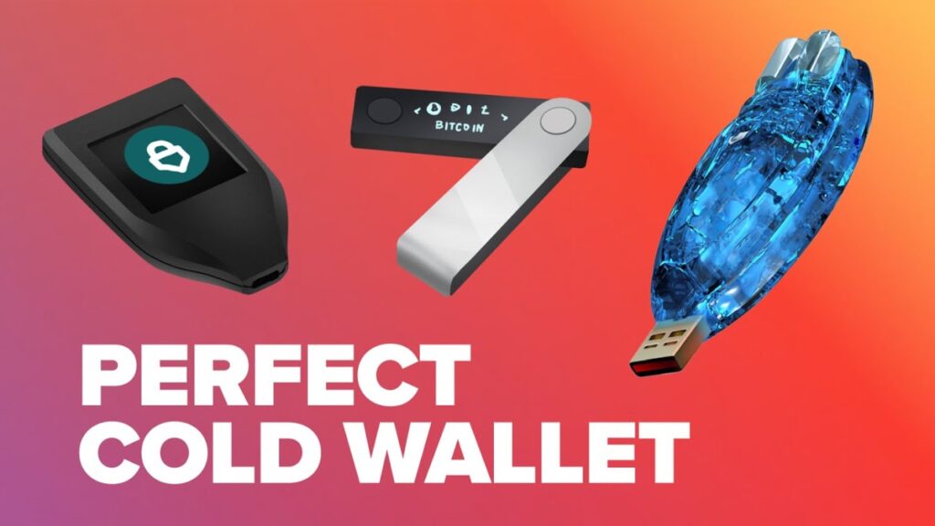 Cold Wallets