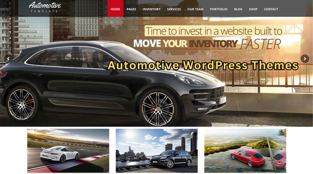 Build Your Automotive Website Fast with Cars WordPress Themes
