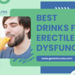 Best Drinks for Erectile Dysfunction