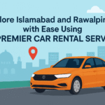 Discover Effortless Travel in Islamabad and Rawalpindi with Premium Car Rental Services