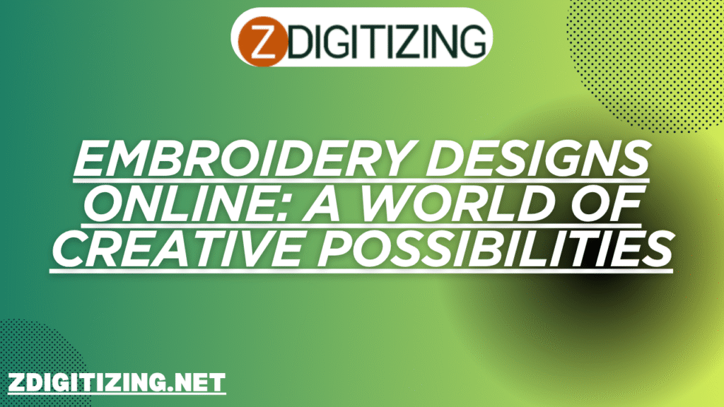 Embroidery Designs Online
