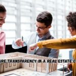Steps to Ensure Transparency in a Real Estate Collaboration